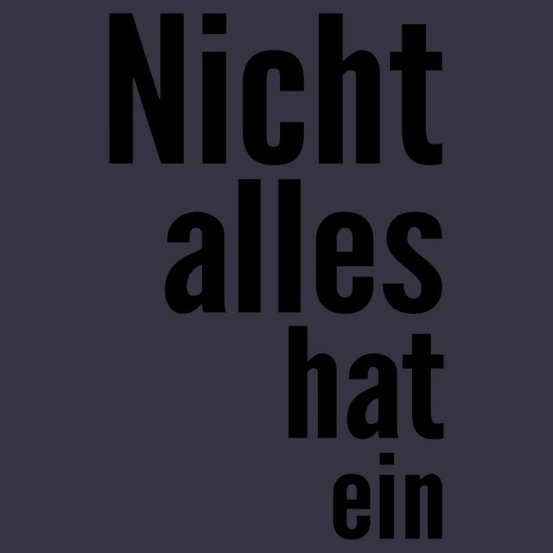 Not everything has a