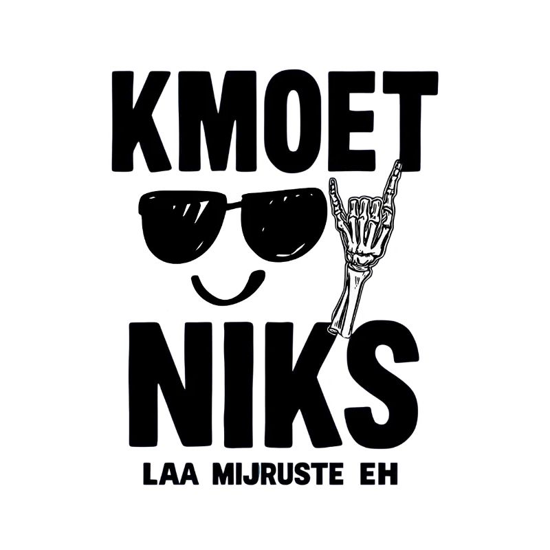 JUST DON'T HAVE TO DO ANYTHING — LAA MIJRUSTTE EH