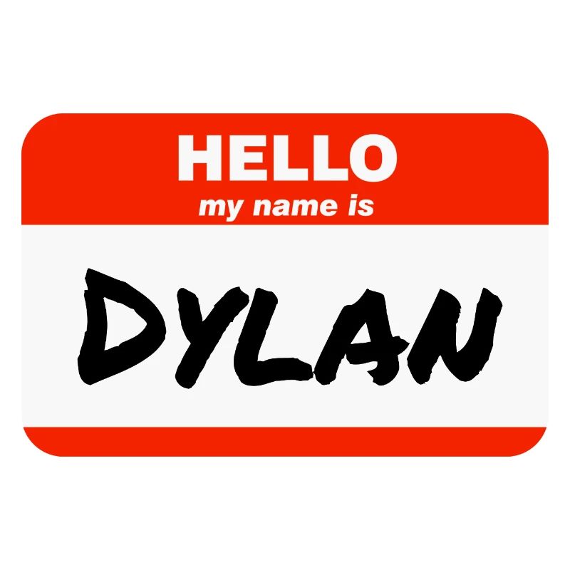 Hello My Name Is Dylan Label Name Tag