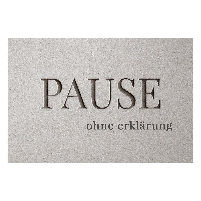 Pause – without explanation
