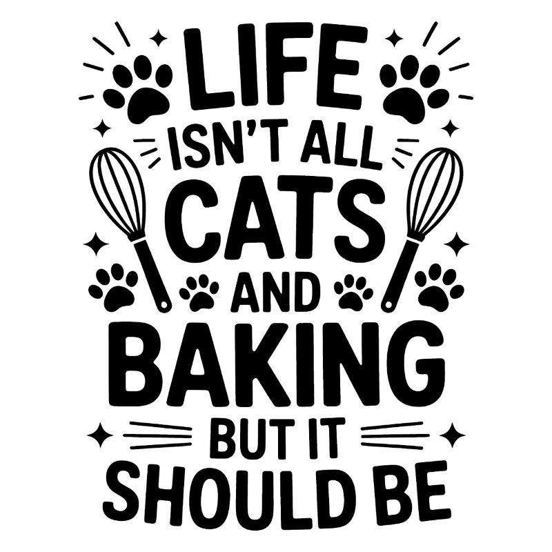 Backen Spruch Katzen Lustiges Backen Geschenk