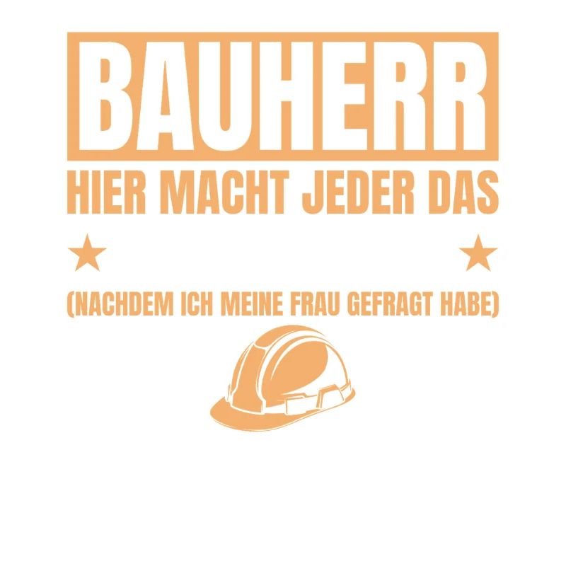 Builder Funny Gift House Construction Site