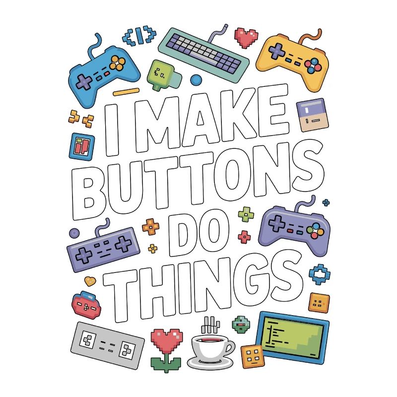 Game Developer I Make Buttons Software Developer