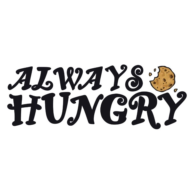Always hungry mit Cookie