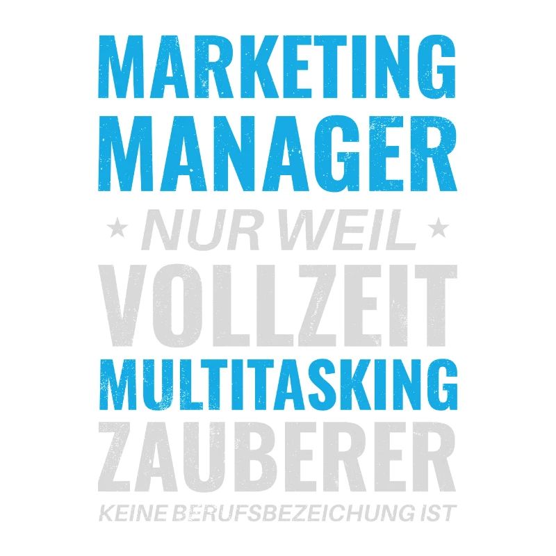 Marketing Manager – Multitasking Zauberer