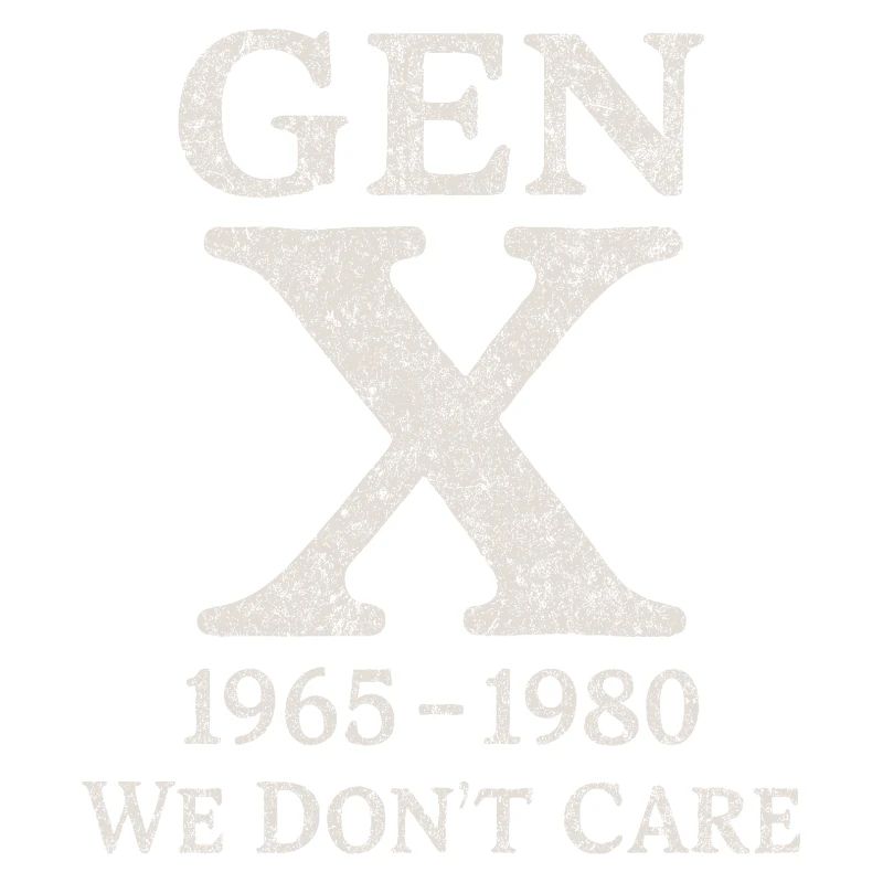 Generation X - We don't care