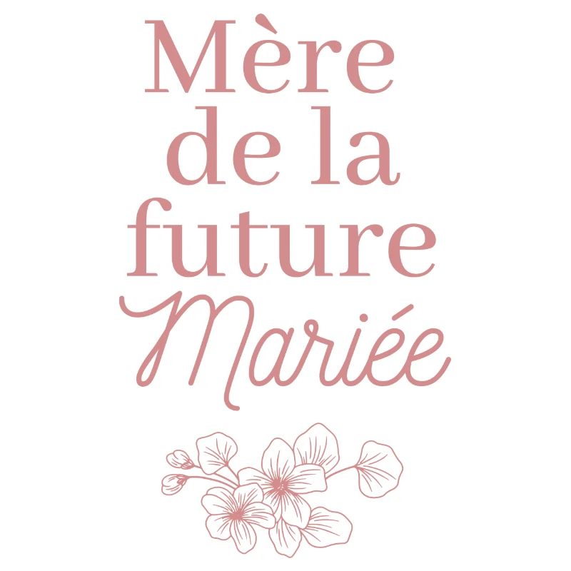 Mère de la future Mariée. EVJF Team future mariée 