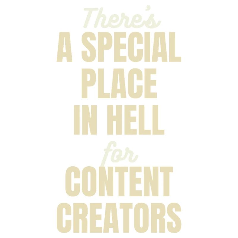 Special Place in Hell - Funny Creator Quote -Light