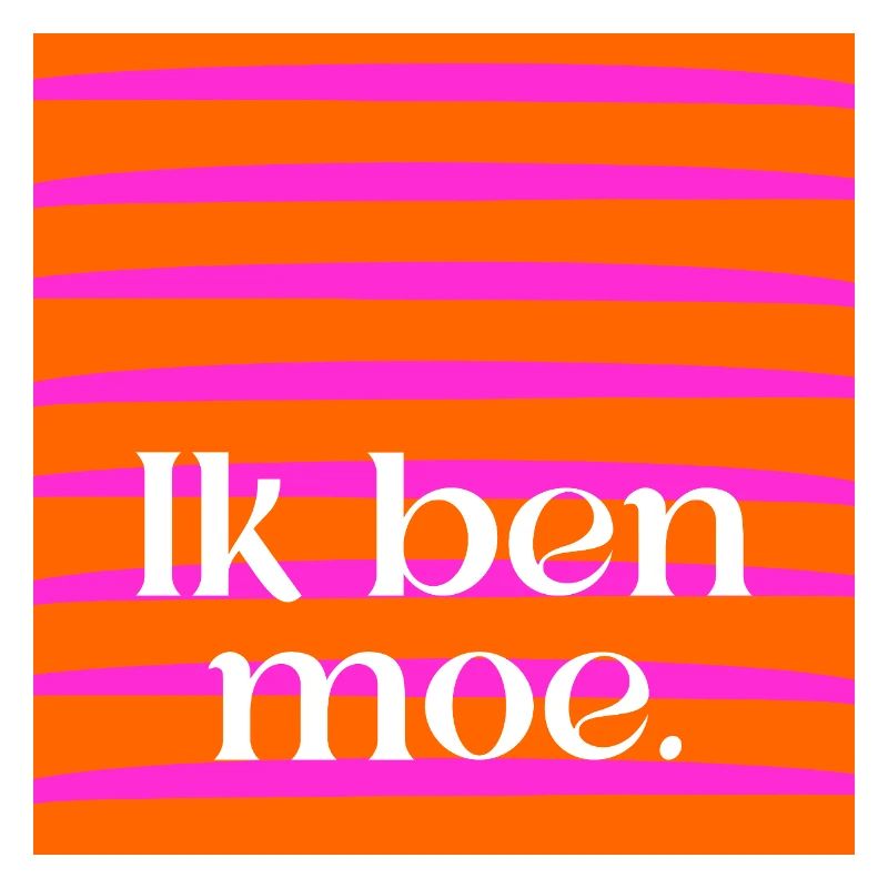 Ich bin müde