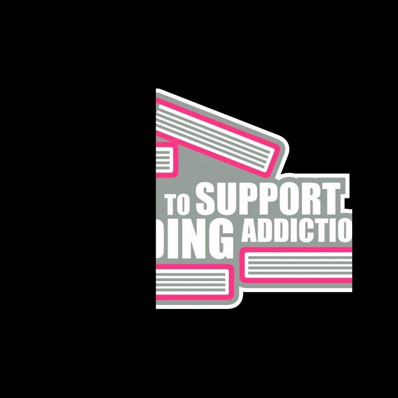 I Work To Support My Reading Addiction Bücher Logo