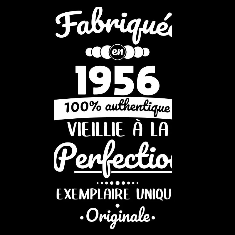 Made in 1956 – Aged to perfection