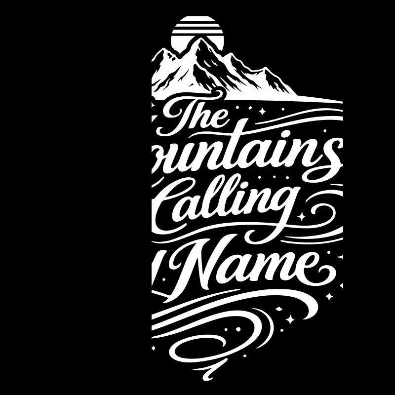 Die Berge Rufen Spruch Mountains
