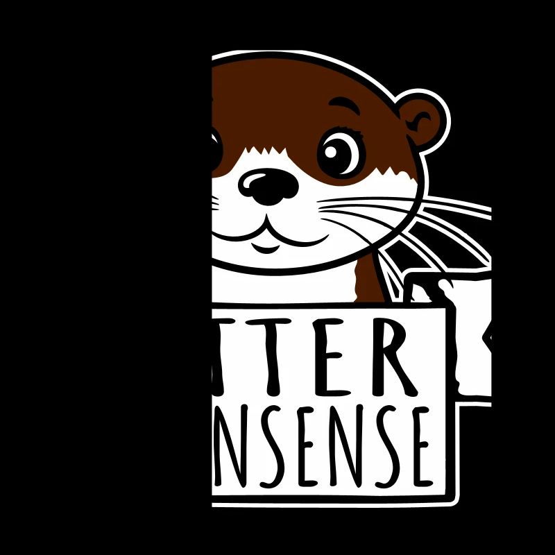 Otter Nonsense Funny Pun Otter Love Saying