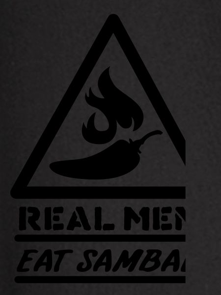 Real men eat sambal
