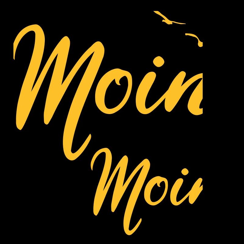 Moin Moin - Spruch Design Geschenk