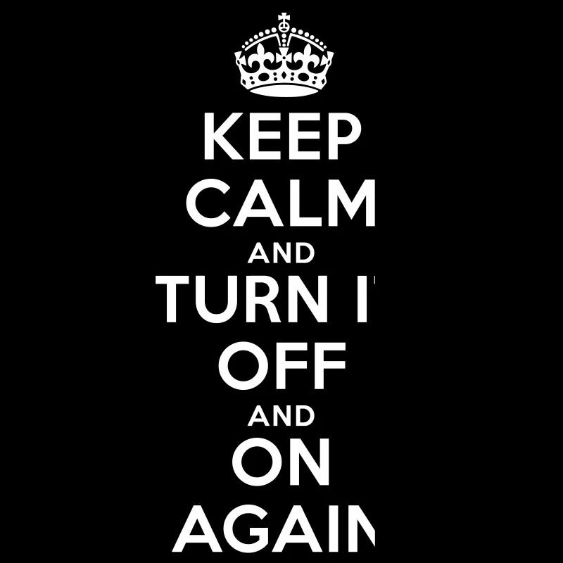 Keep Calm – Turn it Off Nerd Admin Design