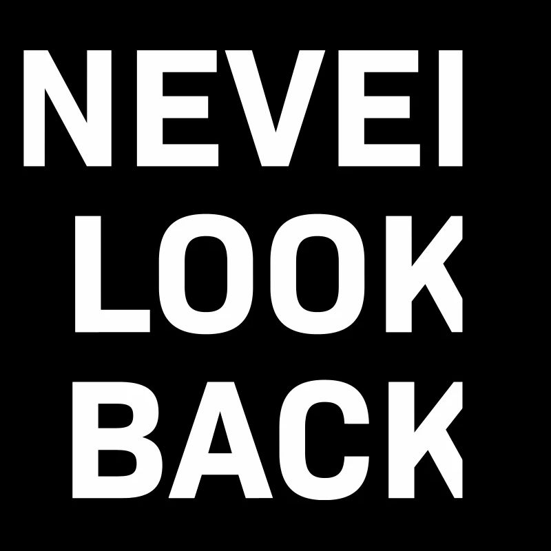 Never Look Back white