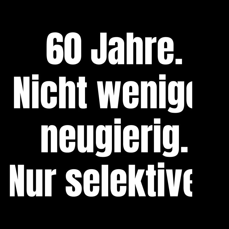 60 years – Curious, selective