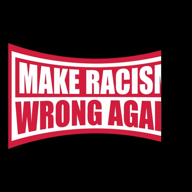 make racism wrong again