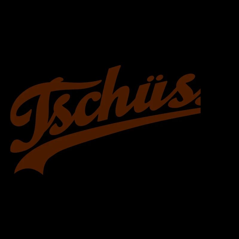 Tschüss