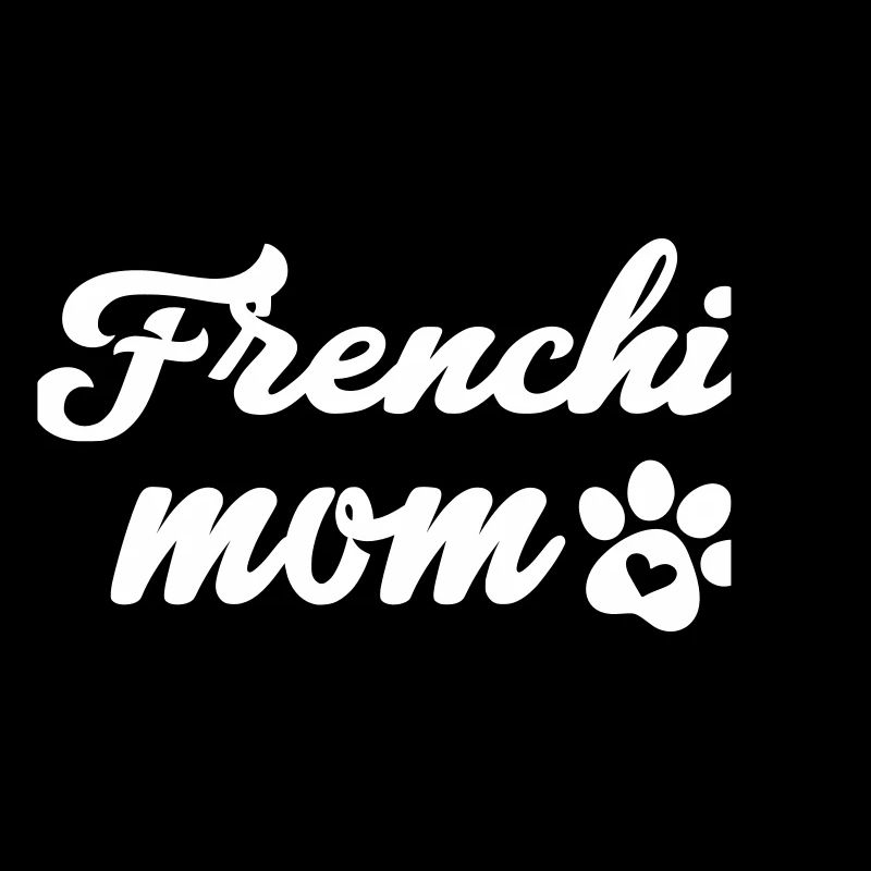 Frenchie Mom