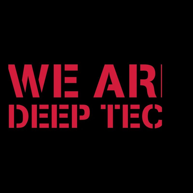 We Are Deep Tech