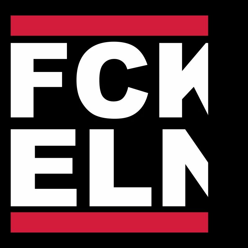 FCK ELN – Bold Statement Tee
