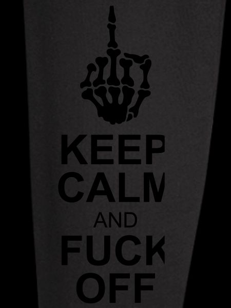 keep calm fuck off