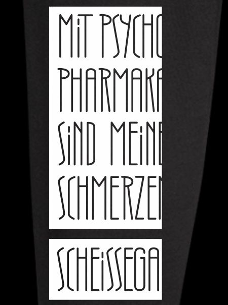 Schmerzen egal mit Psychopharmaka