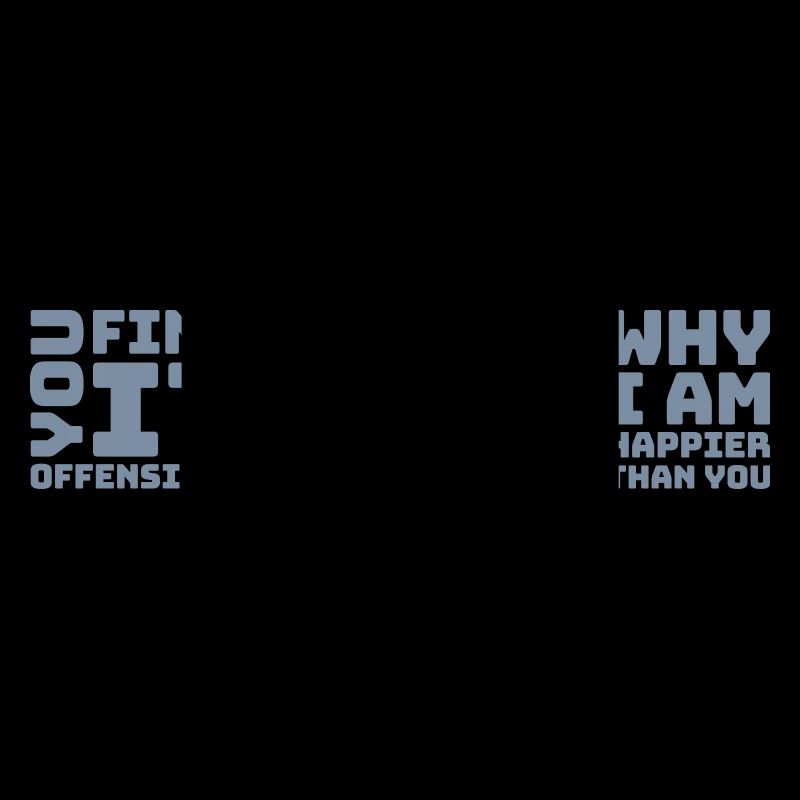 You find it offensive