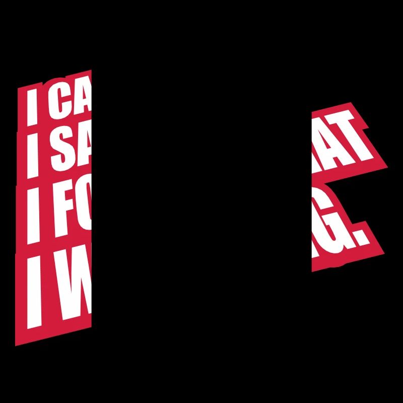 I came saw forget