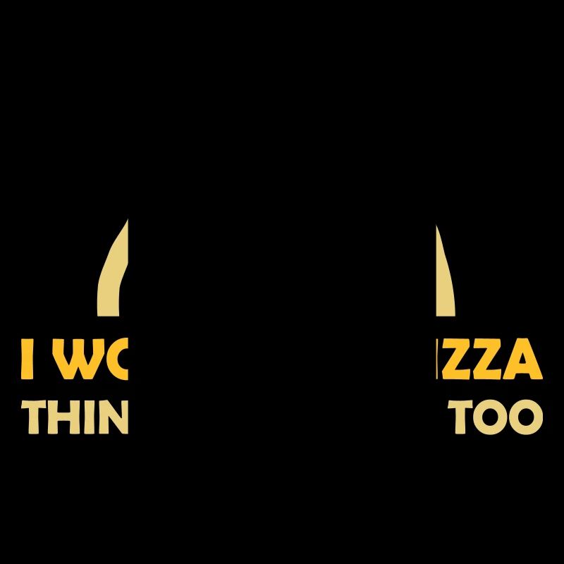 pizza thinks about me