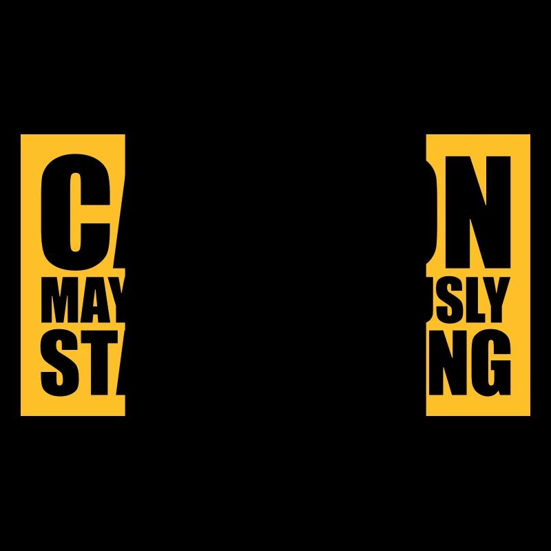 may spontaneously start singing