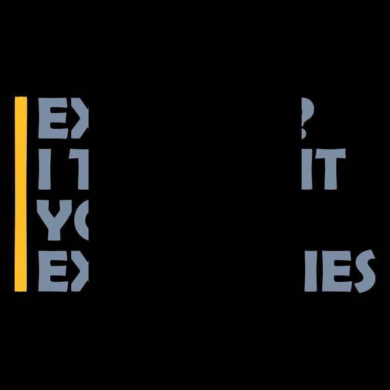 Exercise Extra Fries Quote