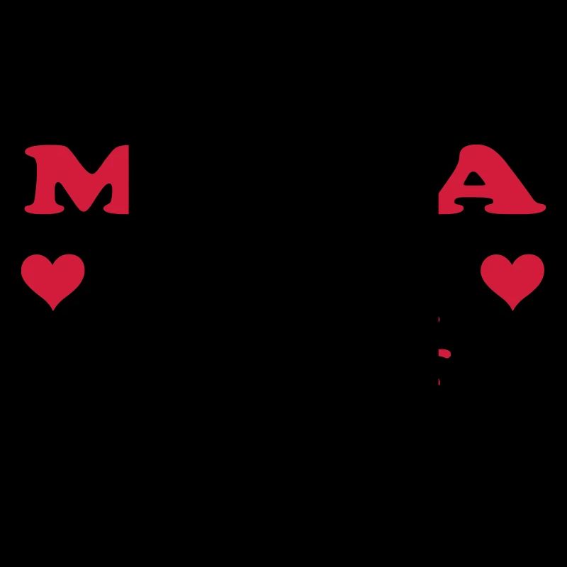 MAMA, ich liebe dich