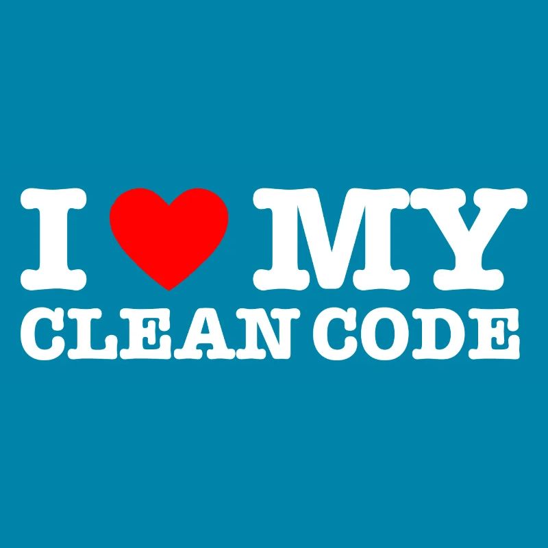 I Heart My Clean Code - Funny Gift Programer