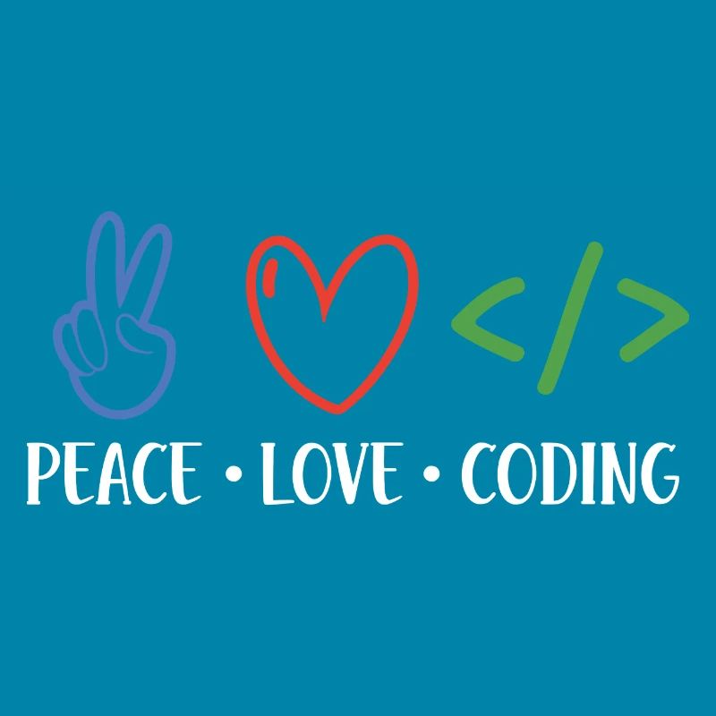 Peace Love Coding Coder Software Developer Program