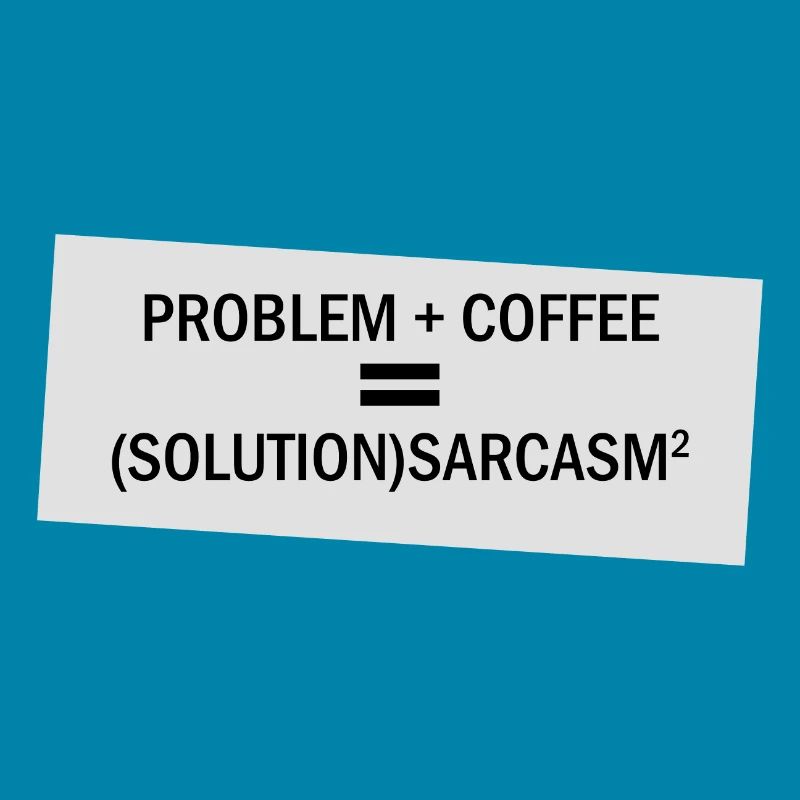 Problem Plus Kaffee