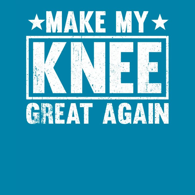 Make My Knee Great Again