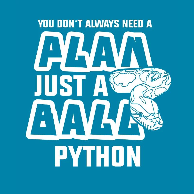 need a plan just a ball python