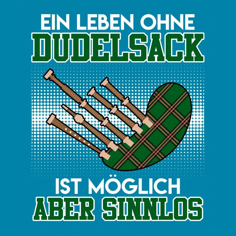 Possible but pointless Life without bagpipes