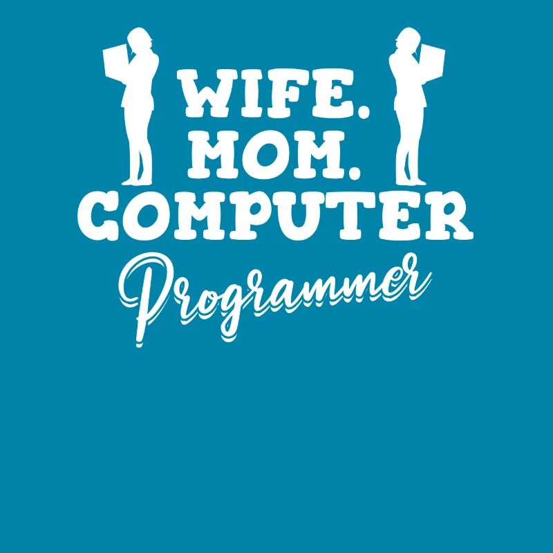 Développeur Coder Programmeur Mama