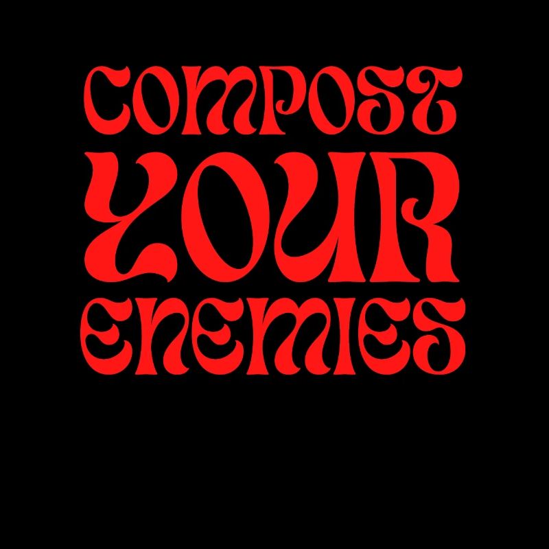 Compostez vos ennemis