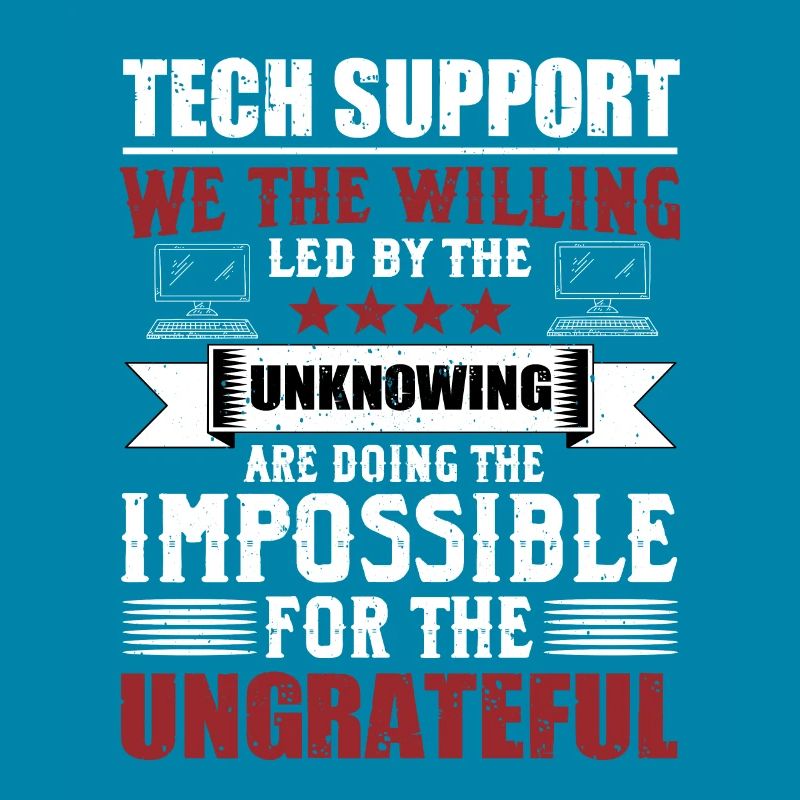 Funny Technical Support Sysadmin Humor