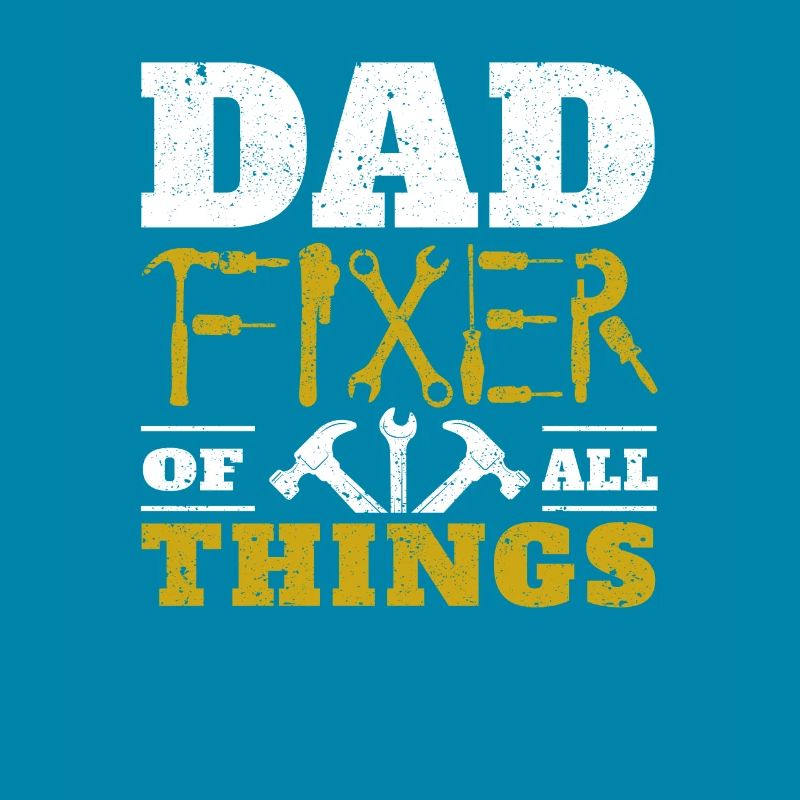 Dad Fixer aller Dinge Funny Tools Daddy Witze
