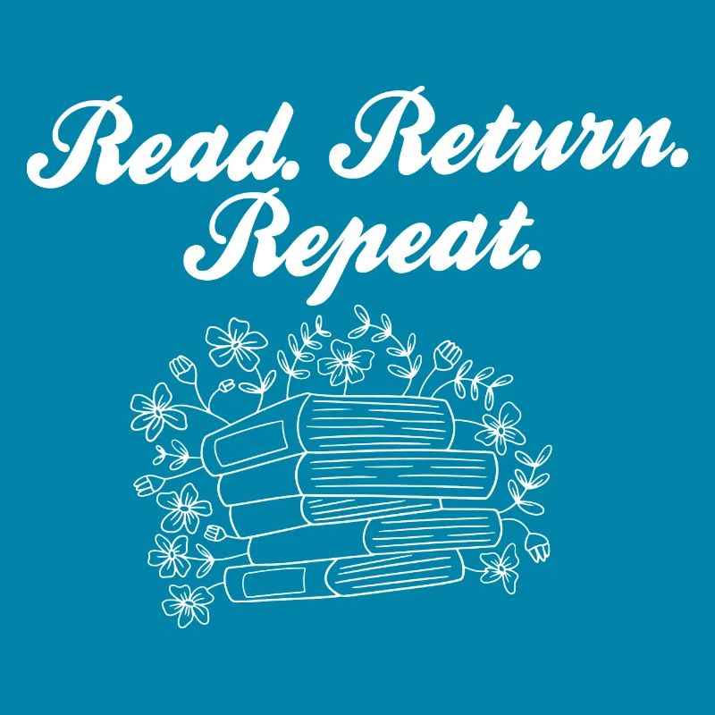 Read Return Repeat Library Worker Librarian Book