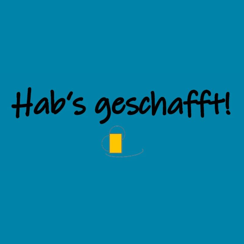 Hab's geschafft!