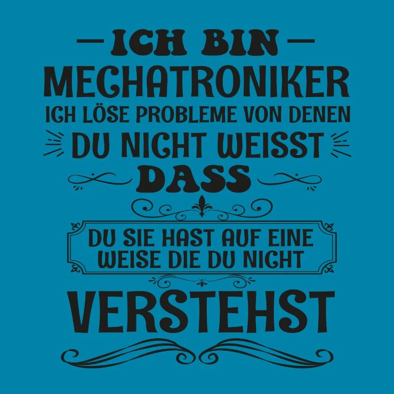 Funny Mechatronics, Mechatronics Technician Profession Gift