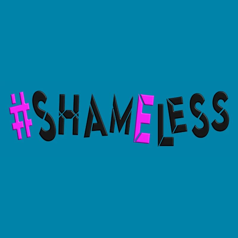#shameless flagrant unabashed barefaced