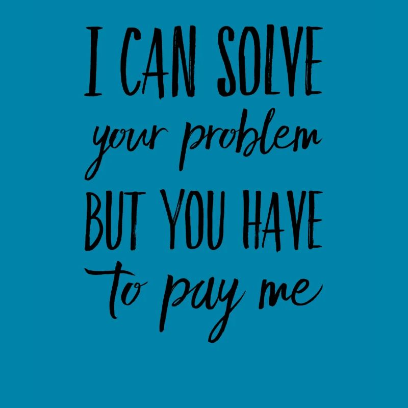 All-rounder Problem Solver Funny Saying
